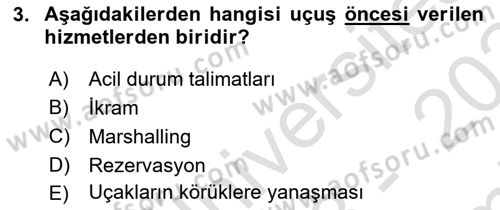 Temel Harekat Hizmetleri ve Ramp Dersi 2023 - 2024 Yılı (Final) Dönem Sonu Sınav Soruları 3. Soru