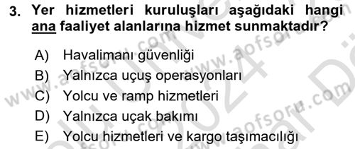Temel Harekat Hizmetleri ve Ramp Dersi 2024 - 2025 Yılı (Vize) Ara Sınav Soruları 3. Soru