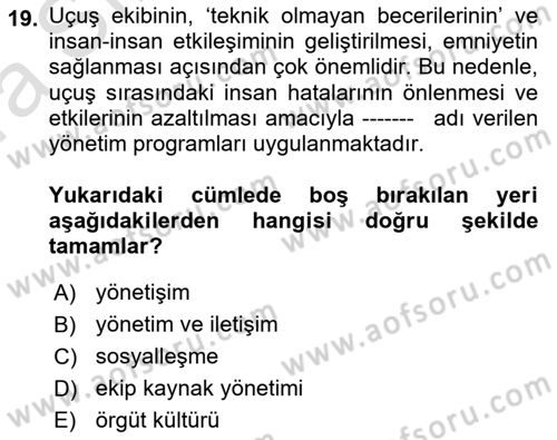İnsan İlişkileri ve İletişim Dersi 2022 - 2023 Yılı (Vize) Ara Sınav Soruları 19. Soru