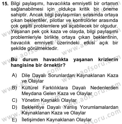 İnsan İlişkileri ve İletişim Dersi 2022 - 2023 Yılı (Final) Dönem Sonu Sınav Soruları 15. Soru
