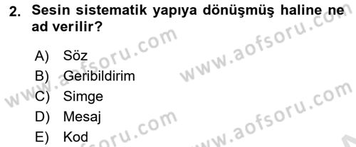 İnsan İlişkileri ve İletişim Dersi 2022 - 2023 Yılı (Final) Dönem Sonu Sınav Soruları 2. Soru
