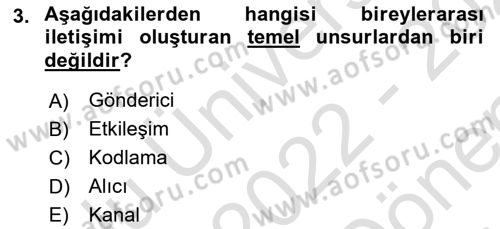 İnsan İlişkileri ve İletişim Dersi 2022 - 2023 Yılı (Final) Dönem Sonu Sınav Soruları 3. Soru