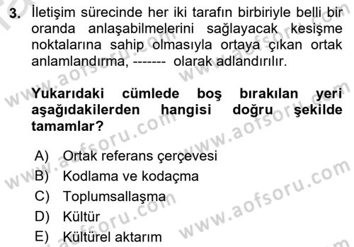 İnsan İlişkileri ve İletişim Dersi 2022 - 2023 Yılı Yaz Okulu Sınav Soruları 3. Soru
