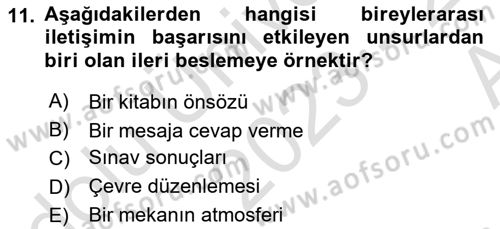 İnsan İlişkileri ve İletişim Dersi 2023 - 2024 Yılı (Vize) Ara Sınav Soruları 11. Soru