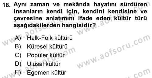 İnsan İlişkileri ve İletişim Dersi 2023 - 2024 Yılı (Vize) Ara Sınav Soruları 18. Soru