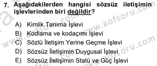 İnsan İlişkileri ve İletişim Dersi 2023 - 2024 Yılı (Vize) Ara Sınav Soruları 7. Soru