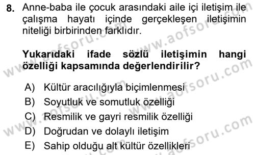 İnsan İlişkileri ve İletişim Dersi 2023 - 2024 Yılı (Vize) Ara Sınav Soruları 8. Soru