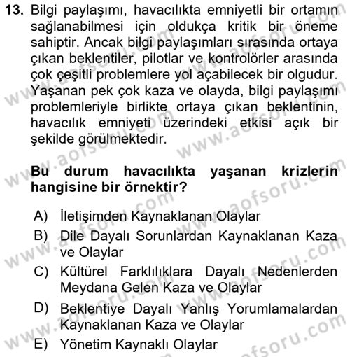 İnsan İlişkileri ve İletişim Dersi 2023 - 2024 Yılı (Final) Dönem Sonu Sınav Soruları 13. Soru