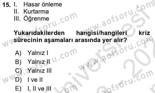 İnsan İlişkileri ve İletişim Dersi 2023 - 2024 Yılı (Final) Dönem Sonu Sınav Soruları 15. Soru
