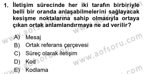 İnsan İlişkileri ve İletişim Dersi 2023 - 2024 Yılı Yaz Okulu Sınav Soruları 1. Soru
