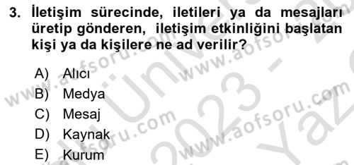 İnsan İlişkileri ve İletişim Dersi 2023 - 2024 Yılı Yaz Okulu Sınav Soruları 3. Soru
