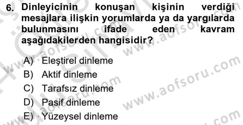 İnsan İlişkileri ve İletişim Dersi 2023 - 2024 Yılı Yaz Okulu Sınav Soruları 6. Soru