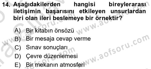 İnsan İlişkileri ve İletişim Dersi 2024 - 2025 Yılı (Vize) Ara Sınav Soruları 14. Soru