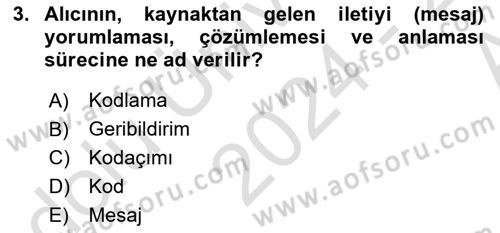 İnsan İlişkileri ve İletişim Dersi 2024 - 2025 Yılı (Vize) Ara Sınav Soruları 3. Soru