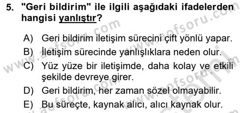 İnsan İlişkileri ve İletişim Dersi 2024 - 2025 Yılı (Vize) Ara Sınav Soruları 5. Soru