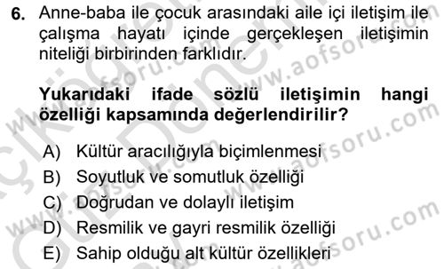 İnsan İlişkileri ve İletişim Dersi 2024 - 2025 Yılı (Vize) Ara Sınav Soruları 6. Soru