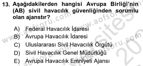 Hava Araçlari Ve Tipleri Dersi 2023 - 2024 Yılı (Vize) Ara Sınav Soruları 13. Soru