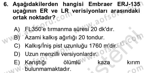 Hava Araçlari Ve Tipleri Dersi 2023 - 2024 Yılı (Vize) Ara Sınav Soruları 6. Soru