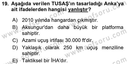 Hava Araçlari Ve Tipleri Dersi 2023 - 2024 Yılı (Final) Dönem Sonu Sınav Soruları 19. Soru