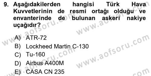Hava Araçlari Ve Tipleri Dersi 2023 - 2024 Yılı (Final) Dönem Sonu Sınav Soruları 9. Soru