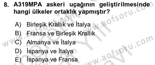 Hava Araçlari Ve Tipleri Dersi 2024 - 2025 Yılı (Vize) Ara Sınav Soruları 8. Soru