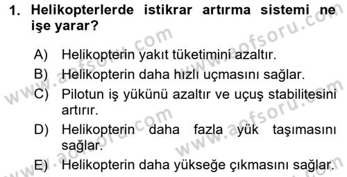 Hava Araçlari Ve Tipleri Dersi 2024 - 2025 Yılı (Final) Dönem Sonu Sınav Soruları 1. Soru