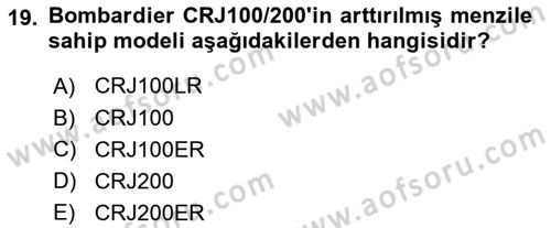 Hava Araçlari Ve Tipleri Dersi 2024 - 2025 Yılı (Final) Dönem Sonu Sınav Soruları 19. Soru