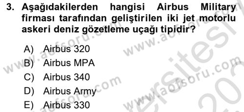 Hava Araçlari Ve Tipleri Dersi 2024 - 2025 Yılı (Final) Dönem Sonu Sınav Soruları 3. Soru