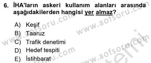 Hava Araçlari Ve Tipleri Dersi 2024 - 2025 Yılı (Final) Dönem Sonu Sınav Soruları 6. Soru