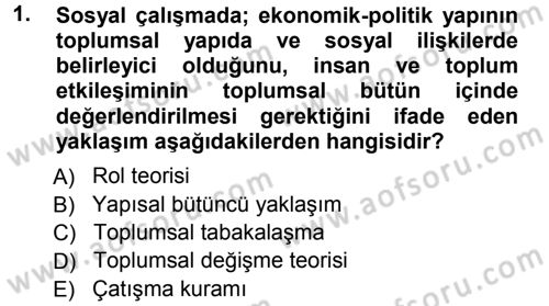 Sosyal Hizmete Giriş Dersi Ara Sınavı Deneme Sınav Soruları 1. Soru