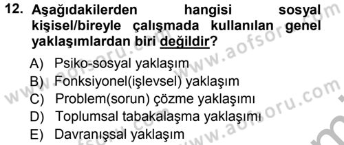Sosyal Hizmete Giriş Dersi Ara Sınavı Deneme Sınav Soruları 12. Soru