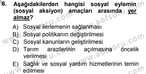 Sosyal Hizmete Giriş Dersi Ara Sınavı Deneme Sınav Soruları 6. Soru