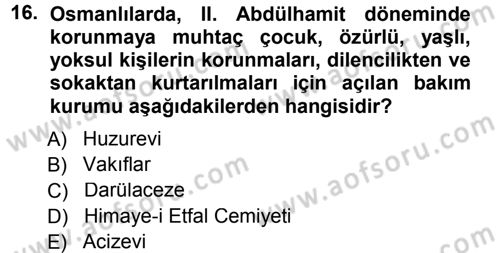 Sosyal Hizmete Giriş Dersi 2012 - 2013 Yılı (Final) Dönem Sonu Sınav Soruları 16. Soru