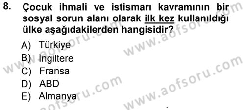 Sosyal Hizmete Giriş Dersi 2012 - 2013 Yılı (Final) Dönem Sonu Sınav Soruları 8. Soru
