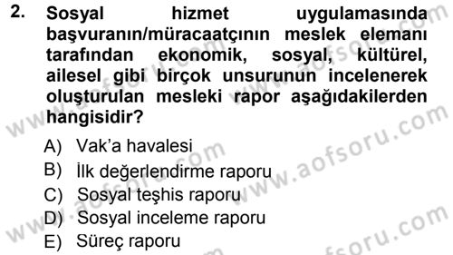 Sosyal Hizmete Giriş Dersi 2013 - 2014 Yılı Tek Ders Sınavı 2. Soru