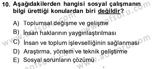 Sosyal Hizmete Giriş Dersi Ara Sınavı Deneme Sınav Soruları 10. Soru