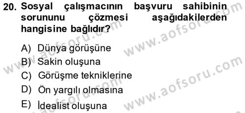 Sosyal Hizmete Giriş Dersi 2014 - 2015 Yılı (Vize) Ara Sınavı 20. Soru