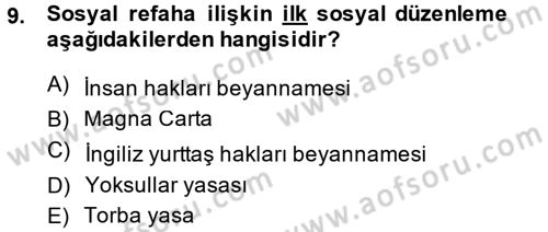 Sosyal Hizmete Giriş Dersi 2014 - 2015 Yılı (Vize) Ara Sınav Soruları 9. Soru