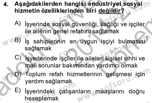 Sosyal Hizmete Giriş Dersi 2014 - 2015 Yılı (Final) Dönem Sonu Sınav Soruları 4. Soru