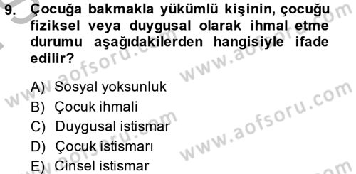 Sosyal Hizmete Giriş Dersi 2014 - 2015 Yılı (Final) Dönem Sonu Sınav Soruları 9. Soru