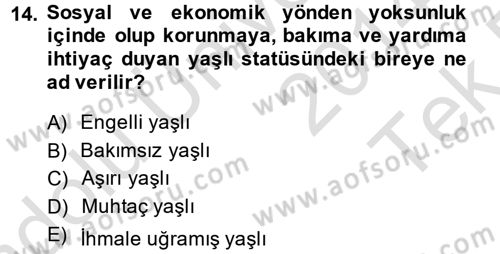 Sosyal Hizmete Giriş Dersi 2014 - 2015 Yılı Tek Ders Sınav Soruları 14. Soru