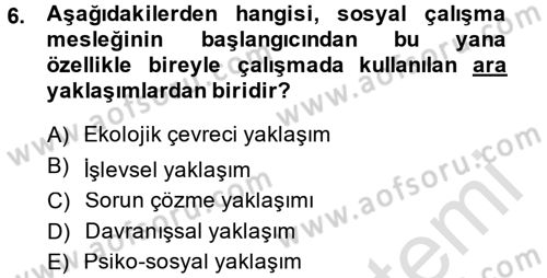 Sosyal Hizmete Giriş Dersi 2014 - 2015 Yılı Tek Ders Sınav Soruları 6. Soru