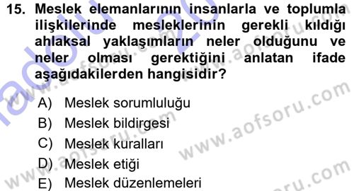 Sosyal Hizmete Giriş Dersi Ara Sınavı Deneme Sınav Soruları 15. Soru