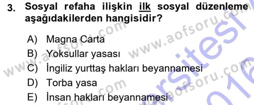Sosyal Hizmete Giriş Dersi 2015 - 2016 Yılı (Vize) Ara Sınav Soruları 3. Soru