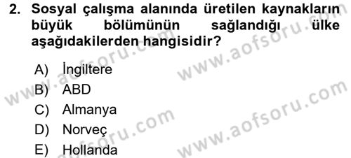 Sosyal Hizmete Giriş Dersi 2015 - 2016 Yılı (Final) Dönem Sonu Sınav Soruları 2. Soru