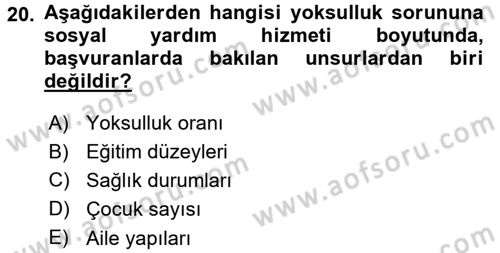 Sosyal Hizmete Giriş Dersi 2015 - 2016 Yılı (Final) Dönem Sonu Sınav Soruları 20. Soru