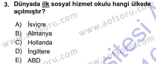 Sosyal Hizmete Giriş Dersi 2015 - 2016 Yılı (Final) Dönem Sonu Sınav Soruları 3. Soru