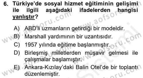 Sosyal Hizmete Giriş Dersi 2015 - 2016 Yılı Tek Ders Sınav Soruları 6. Soru