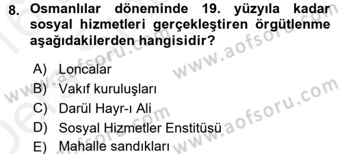 Sosyal Hizmete Giriş Dersi 2015 - 2016 Yılı Tek Ders Sınav Soruları 8. Soru