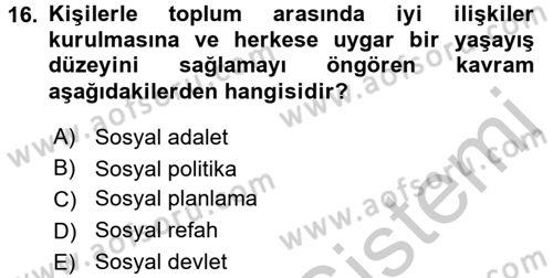 Sosyal Hizmete Giriş Dersi 2016 - 2017 Yılı 3 Ders Sınav Soruları 16. Soru